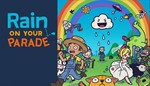 Rain on Your Parade  Steam Global Region free +