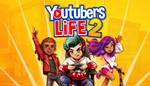 Youtubers Life 2  Steam Global + RU/CIS РФ СНГ Россия