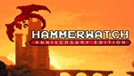 Hammerwatch Anniversary Ed Steam Global + RU/CIS РФ/СНГ