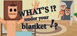 What's under your blanket !? STEAM Gift - Region Free