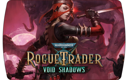 Warhammer 40000: Rogue Trader Void Shadows🔵РФ-СНГ