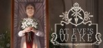  At Eve's Wake -  Steam ключ - REGION FREE +БОНУСЫ