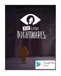 Very Little Nightmares  Android/Google Play+