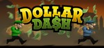 Dollar Dash - Steam key - Region Free ????