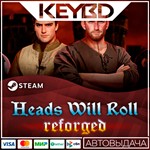 Heads Will Roll: Reforged · Steam Gift АВТОДОСТВКА