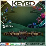 Legendary Creatures 2 · Steam Gift АВТОДОСТАВКА 0%