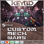 CUSTOM MECH WARS · Steam Gift АВТОДОСТАВКА 0% Карты