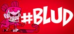 #BLUD (BLUD) · Steam GiftАВТОДОСТАВКА0%