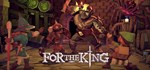 For The King · Steam GiftАВТОДОСТАВКА0%