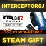 ⭐Dying Light 2: Reloaded Edition ️ Все регионыSTEAM