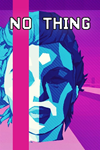  NO THING Xbox One & Xbox Series X|S активация