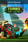  Turbo Golf Racing (Game Preview) Xbox активация