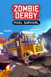  Zombie Derby: Pixel Survival Xbox One|X|S активация
