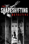 The Shapeshifting Detective Xbox One|X|S активация
