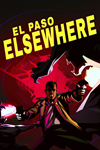 El Paso, Elsewhere Xbox One|X|S активация