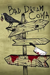  Bad Dream: Coma Xbox One & Xbox Series X|S активация