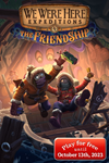  We Were Here Expeditions The FriendShip Xbox активаци