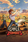  Golf vs Zombie Xbox One & Xbox Series X|S активация
