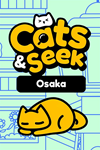 Cats and Seek : Osaka Xbox One|X|S активация