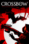  CROSSBOW: Bloodnight Xbox One|X|S активация