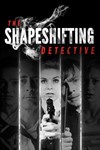 The Shapeshifting Detective  Nintendo Switch