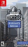 Project Highrise: Architect's Edition  Switch