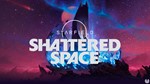 Starfield - Shattered Space STEAM АВТОДОСТАВКА