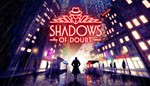  Shadows of DoubtSTEAM GIFT АВТОДОСТАВКА 