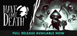 ️ Have A Nice Death Steam Offline