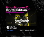 ️ Ghostrunner 2 Brutal Edition Steam Offline