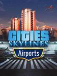 Cities: Skylines — AirportsПКЭПИК ГЕЙМС - изображение № 2