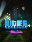 Cities: Skylines — After DarkПКЭПИК ГЕЙМС - изображение № 2