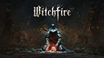 WitchfireПКЭПИК ГЕЙМС - изображение № 3