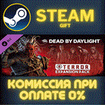 Dead by Daylight - Terror Expansion PackСТИМПКГИФТ