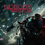 Nobody Wants to DiePS5ПСНPLAYSTATION