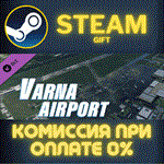 X-Plane 12 Add-on: Axonos - Varna AirportСТИМПКГИФТ