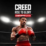 Creed: Rise to Glory - Championship Edition™ Standard