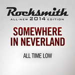Rocksmith 2014 All Time Low - Somewhere in NeverlandP
