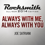Rocksmith 2014 Always with Me Always with You Joe Satr