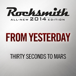 Rocksmith 2014 From Yesterday Thirty Seconds to MarsP