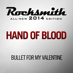 Rocksmith 2014 Hand Of Blood Bullet For My ValentineP