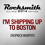 Rocksmith 2014 Im Shipping Up to Boston Dropkick Murph