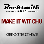 Rocksmith 2014 Make It Wit Chu Queens of the Stone Age