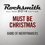 Rocksmith 2014 Must Be Christmas Band of MerrymakersP