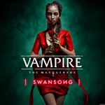 Vampire The Masquerade - Swansong