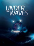 Under the Waves (Xbox)+45 игр общий