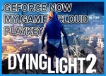  DYING LIGHT 2  Облачный гейминг GFN (GEFORCE NOW)