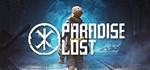 Paradise Lost | Steam КЛЮЧ | Global