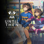 Until Then PS5