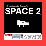 Space 2 - Breakthrough Gaming Arcade PS4 & PS5